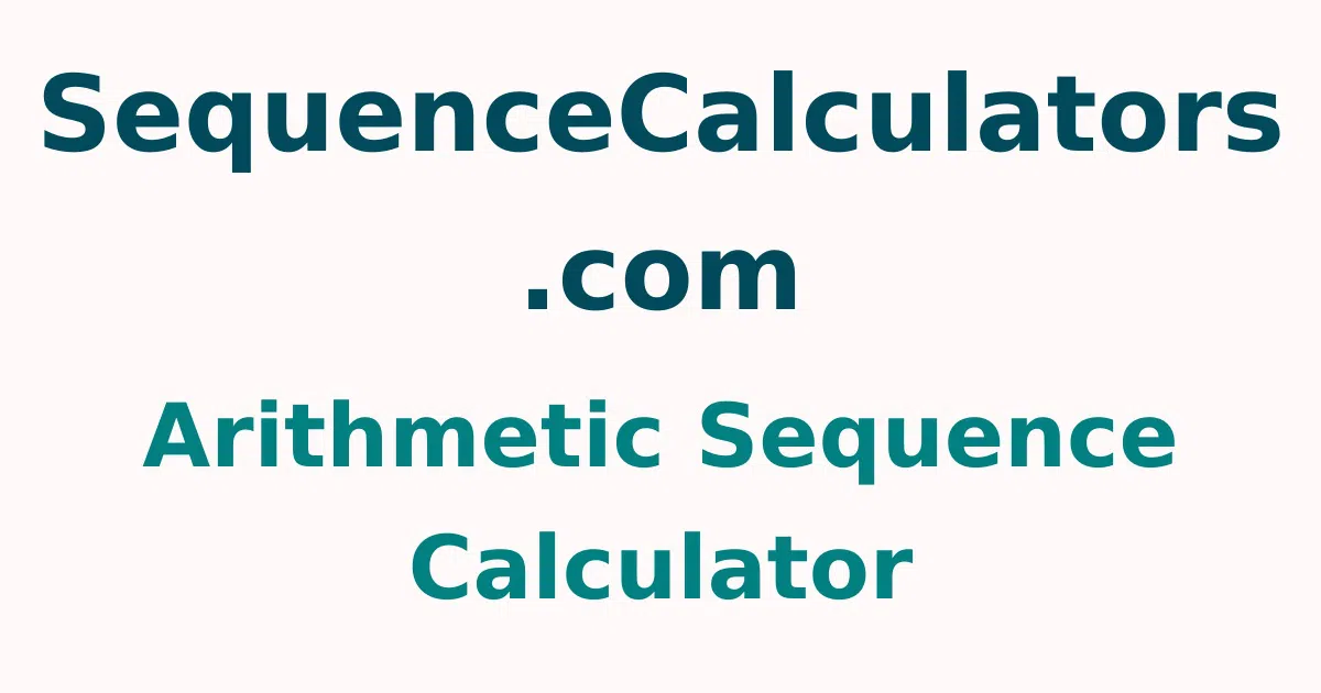 Arithmetic Sequence Calculator